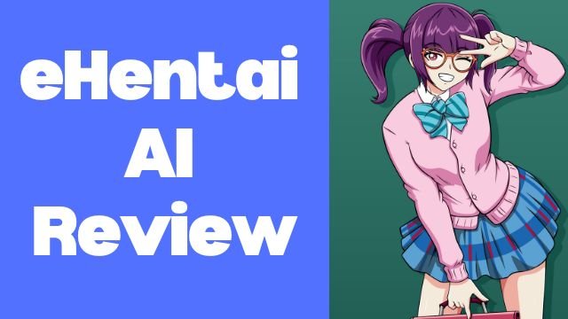 eHentai.ai review with pros and cons and potential alternatives